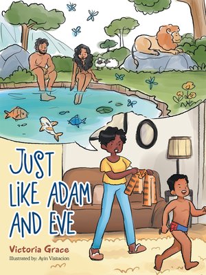 cover image of Just Like Adam and Eve